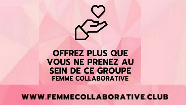 Offrez-plus-que-vous-prenez-chez-le-reseau-de-Femme-Collaborative