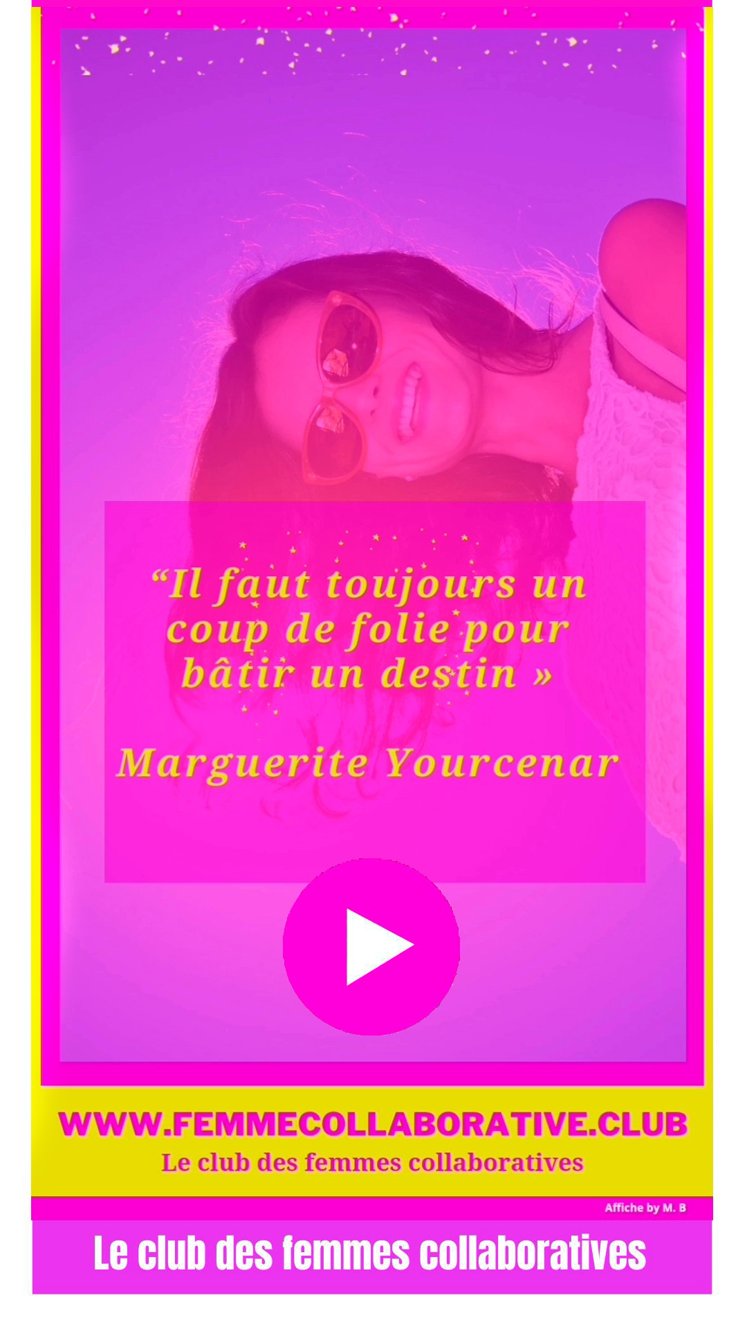 Femme-Collaborative-Citation-Positive Marguerite Yourcenar